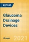 Glaucoma Drainage Devices - Medical Devices Pipeline Product Landscape, 2021 - Product Thumbnail Image