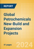 Global Petrochemicals New-Build and Expansion Projects Outlook to 2028- Product Image