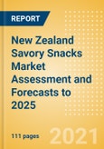 New Zealand Savory Snacks Market Assessment and Forecasts to 2025 - Analyzing Product Categories and Segments, Distribution Channel, Competitive Landscape, Packaging and Consumer Segmentation- Product Image