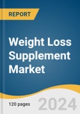 Weight Loss Supplement Market Size, Share & Trends Analysis Report by Type (Liquid, Powder), Ingredients (Vitamins & Minerals, Amino Acids), End-user, Distribution Channel, Region, and Segment Forecasts, 2024-2030- Product Image