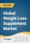 Global Weight Loss Supplement Market Size, Share & Trends Analysis Report by Type (Liquid, Powder), Ingredients (Vitamins & Minerals, Amino Acids), End-user, Distribution Channel, Region, and Segment Forecasts, 2024-2030 - Product Image