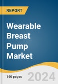 Wearable Breast Pump Market Size, Share & Trends Analysis Report by Component (Wearable Pumps, Accessories), Technology (Battery Powered Pumps, Smart Pumps, Manual Pumps), Region, and Segment Forecasts, 2024-2030- Product Image