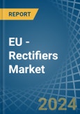 EU - Rectifiers - Market Analysis, Forecast, Size, Trends and Insights. Update: COVID-19 Impact- Product Image