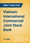 Vietnam International Commercial Joint Stock Bank (VIB) - Financial and Strategic SWOT Analysis Review - Product Thumbnail Image