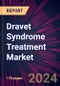 Dravet Syndrome Treatment Market 2024-2028 - Product Image