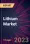 Lithium Market 2023-2027 - Product Thumbnail Image