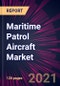 Maritime Patrol Aircraft Market 2021-2025 - Product Thumbnail Image