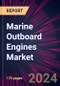 Marine Outboard Engines Market 2024-2028 - Product Image