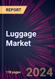 Luggage Market 2024-2028- Product Image