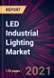 LED Industrial Lighting Market 2021-2025 - Product Thumbnail Image