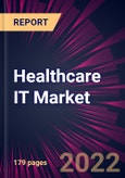 Healthcare IT Market 2023-2027- Product Image