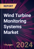 Wind Turbine Monitoring Systems Market 2024-2028- Product Image