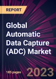 Global Automatic Data Capture (ADC) Market Market 2023-2027- Product Image