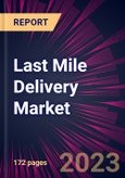 Last Mile Delivery Market 2025-2029- Product Image