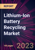 Lithium-Ion Battery Recycling Market 2024-2028- Product Image