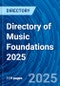 Directory of Music Foundations 2025 - Product Image