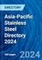 Asia-Pacific Stainless Steel Directory 2024 - Product Thumbnail Image