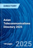 Asian Telecommunications Directory 2025- Product Image