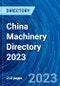 China Machinery Directory 2023 - Product Thumbnail Image