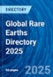 Global Rare Earths Directory 2025 - Product Thumbnail Image