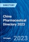 China Pharmaceutical Directory 2023 - Product Thumbnail Image