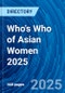 Who's Who of Asian Women 2025 - Product Thumbnail Image