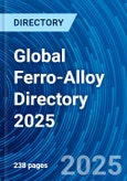 Global Ferro-Alloy Directory 2025- Product Image