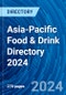 Asia-Pacific Food & Drink Directory 2024 - Product Image