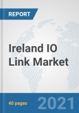 Ireland IO Link Market: Prospects, Trends Analysis, Market Size and Forecasts up to 2027- Product Image