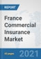 France Commercial Insurance Market: Prospects, Trends Analysis, Market Size and Forecasts up to 2027 - Product Thumbnail Image