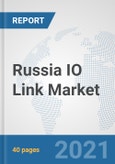 Russia IO Link Market: Prospects, Trends Analysis, Market Size and Forecasts up to 2027- Product Image