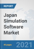 Japan Simulation Software Market: Prospects, Trends Analysis, Market Size and Forecasts up to 2027- Product Image