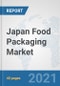 Japan Food Packaging Market: Prospects, Trends Analysis, Market Size and Forecasts up to 2027 - Product Thumbnail Image