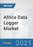 Africa Data Logger Market: Prospects, Trends Analysis, Market Size and Forecasts up to 2027- Product Image