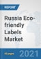 Russia Eco-friendly Labels Market: Prospects, Trends Analysis, Market Size and Forecasts up to 2027 - Product Thumbnail Image