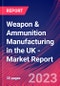 Weapon & Ammunition Manufacturing in the UK - Industry Market Research Report - Product Thumbnail Image