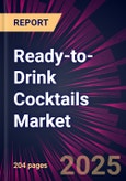 Ready-to-Drink Cocktails Market 2025-2029- Product Image