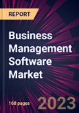 Business Management Software Market 2024-2028- Product Image