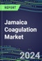 2024 Jamaica Coagulation Market Database - Supplier Shares and Strategies, 2023-2028 Volume and Sales Segment Forecasts for 40 Hemostasis Tests - Product Thumbnail Image