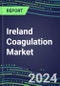 2024 Ireland Coagulation Market Database - Supplier Shares and Strategies, 2023-2028 Volume and Sales Segment Forecasts for 40 Hemostasis Tests - Product Thumbnail Image