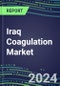 2024 Iraq Coagulation Market Database - Supplier Shares and Strategies, 2023-2028 Volume and Sales Segment Forecasts for 40 Hemostasis Tests - Product Thumbnail Image