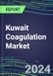 2024 Kuwait Coagulation Market Database - Supplier Shares and Strategies, 2023-2028 Volume and Sales Segment Forecasts for 40 Hemostasis Tests - Product Image
