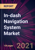 In-dash Navigation System Market 2021-2025- Product Image