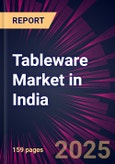 Tableware Market in India 2025-2029- Product Image