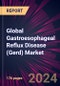 Global Gastroesophageal Reflux Disease (Gerd) Market 2024-2028 - Product Image