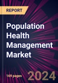 Population Health Management Market 2024-2028- Product Image