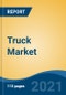 Truck Market, By Application Type (Logistics, Construction, Mining, Others), By Truck Tonnage Capacity (Class1, Class2, Class3 Class4, Class5, Class6, Class7, Class8), By Fuel Type, By Vehicle Type, By Region, Competition, Forecast & Opportunities, 2026 - Product Thumbnail Image