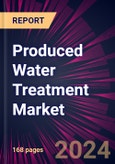 Produced Water Treatment Market 2024-2028- Product Image