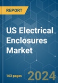 US Electrical Enclosures - Market Share Analysis, Industry Trends & Statistics, Growth Forecasts 2019 - 2029- Product Image