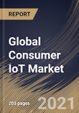 Global Consumer IoT Market By Component (Hardware, Software, and Services), By connectivity (Wired and Wireless), By Vertical (Home Automation, Automotive, Consumer Electronics, Healthcare, and Others), By Regional Outlook, Industry Analysis Report and Forecast, 2021 - 2027- Product Image